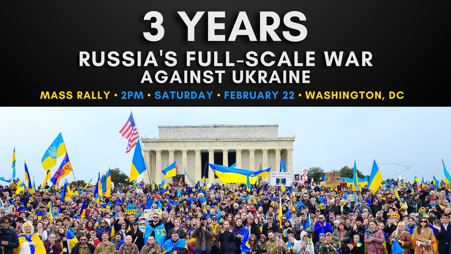 Mass Rally in Washington, D.C.: Marking Three Years of russia's Full-Scale